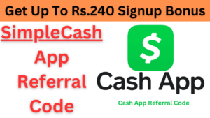 SimpleCash Referral Code