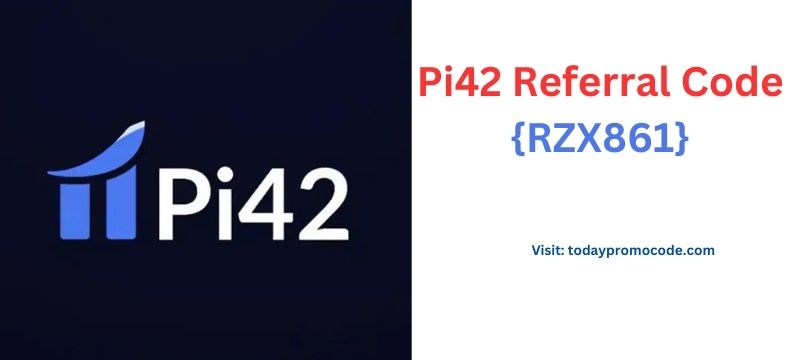 Pi42 Referral Code {RZX861}